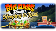 Big Bass Bonanza Keeping it Reel