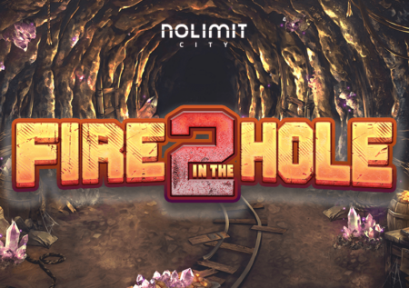 Fire in the Hole 2